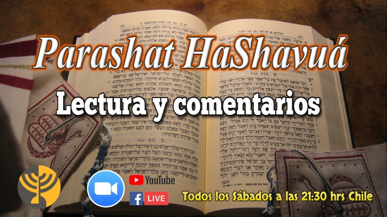 Lectura y Comentario de la Parashat haShavúa – Natzratim